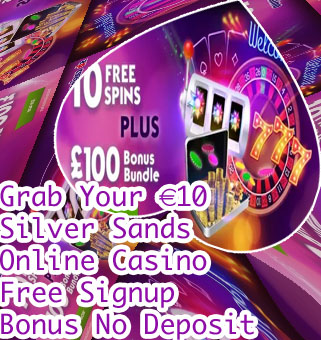 Silversands casino sign up bonus