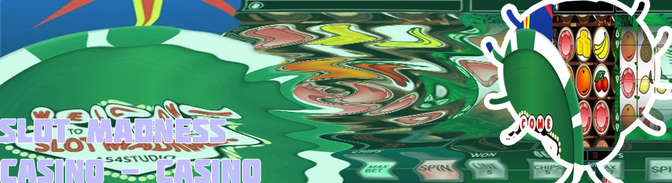 Slot madness mobile casino
